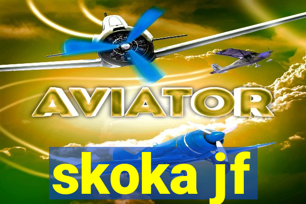 skoka jf